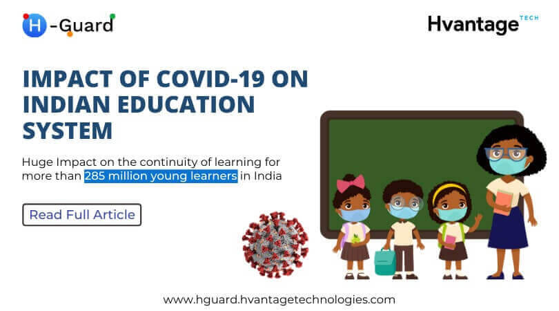 Impact of COVID-19 on Indian Education System Impact of COVID-19 on Indian Education System